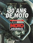30 ans de MOTO