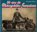 50 ans de Motocyclettes Françaises