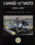L'Année Grands Prix MOTO 2000/2001