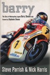 Barry the story of Motorcycling Legend Barry SHEENE