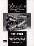 BIMOTA Limited Edition Extra 1991-2000