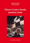 Checco Costa a Imola, passione moto