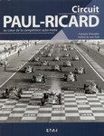 Circuit Paul RICARD, au coeur de la competition auto-moto