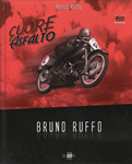 Cuore e asfalto Bruno RUFFO