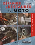 Dépanner & restaurer sa moto