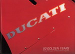 DUCATI 50 Golden Years