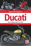 DUCATI Die V2-Motorrâder seit 1970