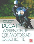 DUCATI Meilensteine Motorradgeschichte