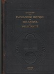 Encyclopédie pratique de mécanique et d'électricité