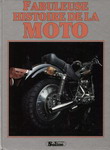 Fabuleuse histoire de la MOTO