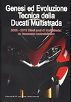 Genesi ed evoluzione tecnica delle Ducati multistrada