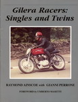 GILERA Racer: Singles and Twin