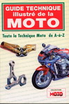 Guide technique illustré de la MOTO
