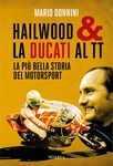 Hailwood & la Ducati al TT. La più bella storia del motorsport