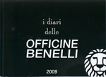 I diari delle Officine BENELLI 2009