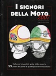 I signori della moto 2007