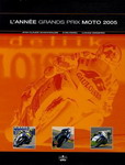 L'Année Grands Prix MOTO 2005