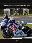 L'Année Grands Prix MOTO 2010