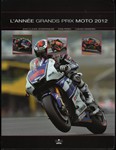L'Année Grands Prix MOTO 2012