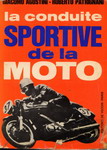 La conduite sportive de la moto