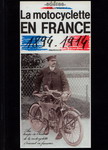 La Motocyclette en FRANCE 1894-1914