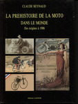 La Préhistoire de la Moto dans le monde des origines à 1906