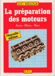 La préparation des moteurs 