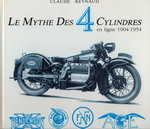 Le Mythe Des 4 Cylindres en ligne 1904-1954