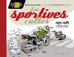 Les sportives cultes 1955/1985