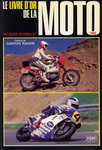 Le Livre d'Or de La Moto 1985