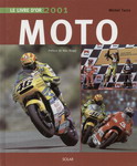 Le Livre d'Or de La Moto 2001