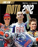Le Livre d'Or de La Moto 2012