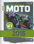 Le Livre d'Or de La Moto 2015
