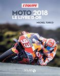 Le Livre d'Or de La Moto 2018