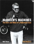 McQUEEN Machines The cars and bikes of a Hollywood Icon