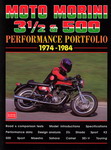 MOTO MORINI 3 1/2 & 500 Performance Portfolio 1974-1984