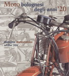 MOTO BOLOGNESI DEGLI ANNI '20