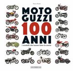 MOTO GUZZI 100 anni