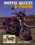 MOTO GUZZI The Complete Story V-Twins