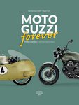 MOTO GUZZI forever. Storia e modelli-History and models