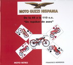 MOTO GUZZI Hispania de la 49 a la 110 un repoker de ases