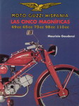 MOTO GUZZI Hispania Las cinco magnificas