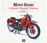 Moto Guzzi Il grande Classico Italiano