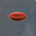 MOTO GUZZI Quando le moto hanno l'anima