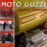 MOTO GUZZI une passion italienne