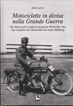 Motociclette in divisa nella Grande Guerra