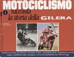 Motociclismo raconta la storia della GILERA