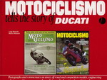 MOTOCICLISMO tells the story of DUCATI