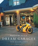 Motorcycle Dream Garages