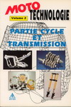 Moto Technologie Partie cycle et transmission